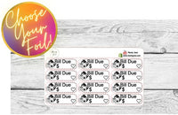 FOILED Credit Card Bill Due Stickers - Choose your foil!