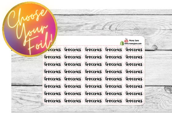 FOILED Groceries Script Stickers - Choose your foil!